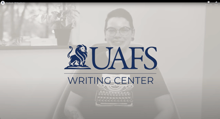 screen grab from UAFS Writing Center video