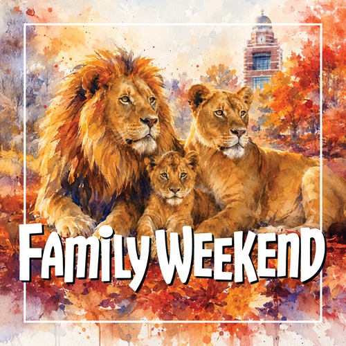 Watercolor-style illustration of a lion family—a male lion, lioness, and cub—surrounded by autumn leaves with the UAFS Bell Tower in the background. Large text reads “Family Weekend.”
