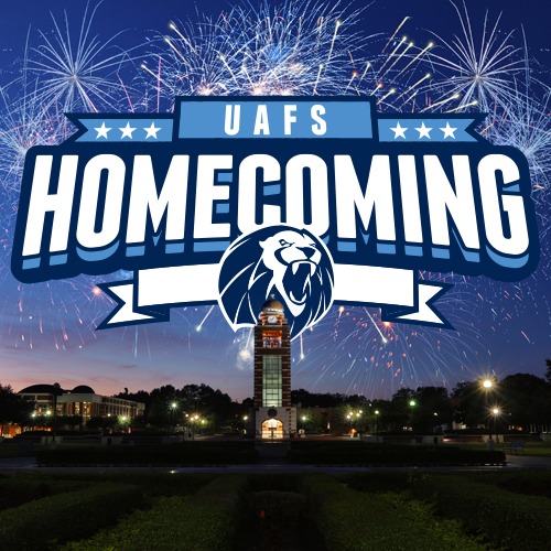 UAFS Homecoming graphic with fireworks over campus, featuring the Lions logo and campus bell tower at night.