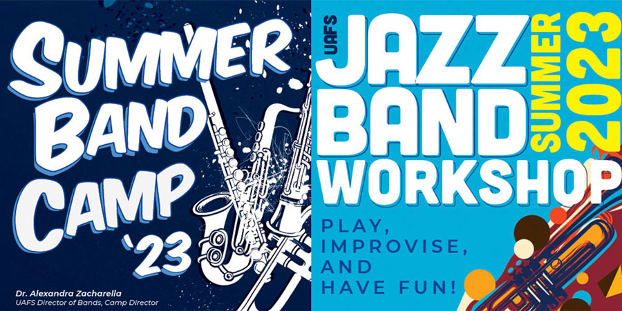 Posters for UAFS Department of Music and Theatre summer camps; Summer Band Camp (left) and Jazz Band Workshop